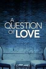 Watch A Question of Love Fmovies