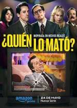 Watch Â¿QuiÃ©n lo matÃ³? Fmovies