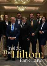 Watch Inside The Hilton: Park Lane Fmovies