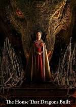 Watch The House That Dragons Built Fmovies