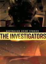 Watch Australian Crime Stories: The Investigators Fmovies