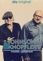 Watch Johnson & Knopfler's Music Legends Fmovies