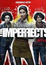 Watch The Imperfects Fmovies