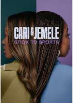Watch Cari & Jemele: Stick to Sports Fmovies