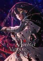Watch This Monster Wants to Eat Me Fmovies