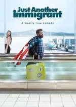 Watch Just Another Immigrant Fmovies