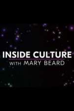 Watch Inside Culture with Mary Beard Fmovies