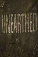 Watch Unearthed Fmovies