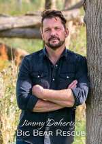 Watch Jimmy Doherty\'s Big Bear Rescue Fmovies