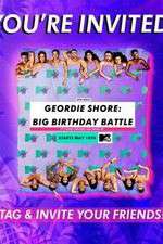 Watch Geordie Shore: Big Birthday Battle Fmovies