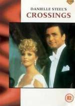 Watch Danielle Steel's Crossings Fmovies