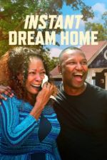 Watch Instant Dream Home Fmovies