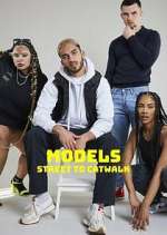 Watch Models: Street to Catwalk Fmovies
