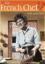 Watch Julia Child: The French Chef Fmovies