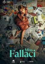 Watch Miss Fallaci Fmovies