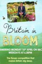 Watch Britain in Bloom Fmovies