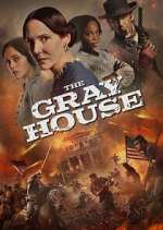 Watch The Gray House Fmovies