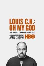 Watch Louis C.K.: Oh My God Fmovies