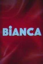 Watch Bianca Fmovies