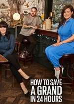 Watch How to Save a Grand in 24 Hours Fmovies