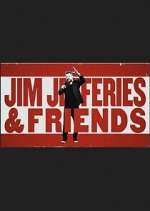 Watch Jim Jefferies & Friends Fmovies