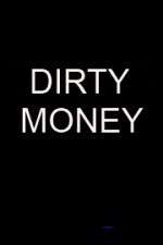 Watch Dirty Money Fmovies