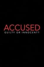 Watch Accused: Guilty or Innocent? Fmovies