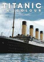 Watch Titanic in Colour Fmovies
