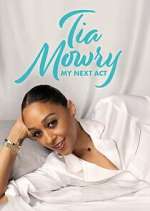 Watch Tia Mowry: My Next Act Fmovies