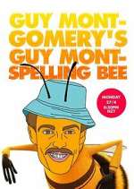 Watch Guy Montgomery's Guy Mont Spelling Bee Fmovies