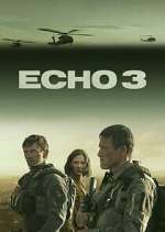 Watch Echo 3 Fmovies
