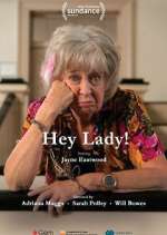 Watch Hey Lady! Fmovies