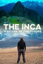Watch The Inca Masters of the Clouds Fmovies