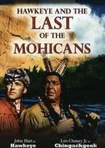 Watch Hawkeye and the Last of the Mohicans Fmovies