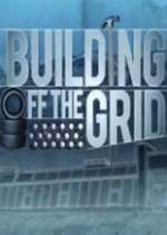 Watch Building Off the Grid Fmovies