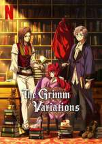 Watch The Grimm Variations Fmovies