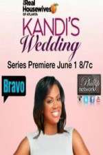 Watch The Real Housewives Of Atlanta Kandis Wedding Fmovies