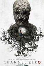 Watch Channel Zero Fmovies