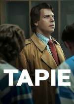 Watch Tapie Fmovies