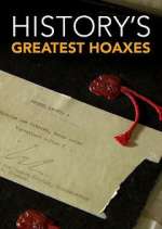 Watch History's Greatest Hoaxes Fmovies