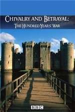 Watch Chivalry and Betrayal The Hundred Years War Fmovies