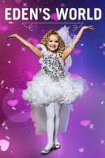 Watch Eden's World Fmovies