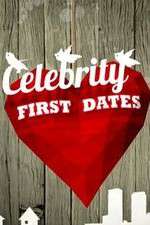 Watch Celebrity First Dates Fmovies