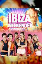 Watch Ibiza Weekender Fmovies