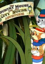 Watch The Country Mouse and the City Mouse Adventures Fmovies