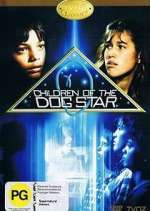 Watch Children of the Dog Star Fmovies