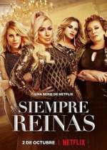 Watch Siempre Reinas Fmovies