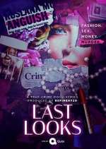 Watch Last Looks Fmovies