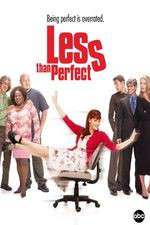 Watch Less Than Perfect Fmovies