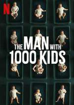 Watch The Man with 1000 Kids Fmovies